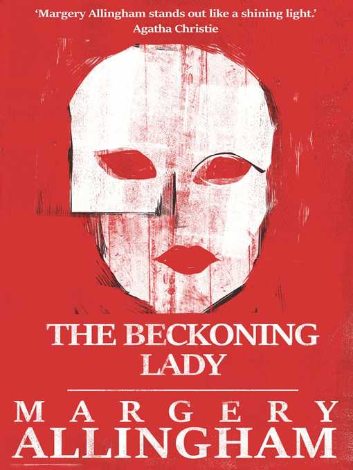Title details for The Beckoning Lady by Margery Allingham - Wait list